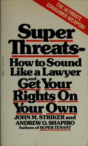 Cover of: Super threats | John M. Striker