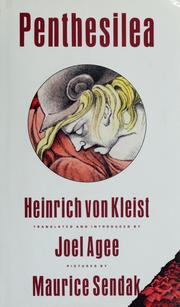 Cover of: Penthesilea by Heinrich von Kleist ; translated and introduced by Joel Agee ; pictures by Maurice Sendak.