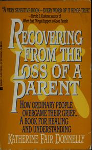 Cover of: Recovering from the loss of a parent