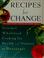 Cover of: Recipes for Change
