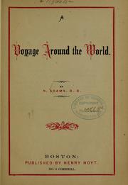 Cover of: A voyage around the world by Nehemiah Adams