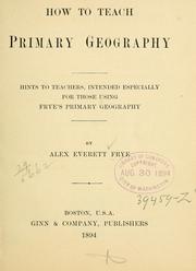 How to teach primary geography by Alex[is] Everett Frye