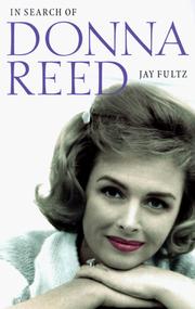 In search of Donna Reed by Jay Fultz