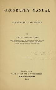 Cover of: Geography manual, elementary and higher
