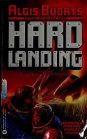 Cover of: Hard landing by Algis Budrys