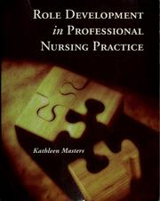 Cover of: Role development in professional nursing practice