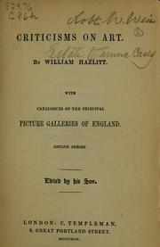 Cover of: Criticisms on art. by William Hazlitt
