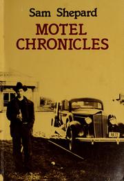 Cover of: Motel chronicles by Sam Shepard