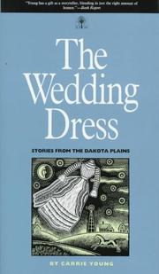 Cover of: The Wedding Dress by Carrie Young