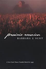 Prairie reunion by Barbara J. Scot