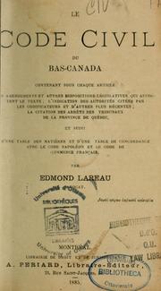 Cover of: Le Code civil du Bas-Canada-- by Québec (Province)