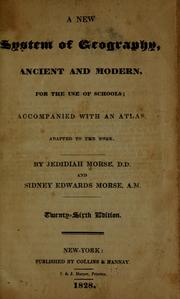 Cover of: A new system of geography, for the use of schools: accompanied with an atlas ...
