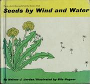 Cover of: Seeds by wind and water by Helene J. Waddell, Helene J. Jordan