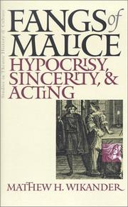 Cover of: Fangs Of Malice: Hypocrisy, Sincerity, and Acting (Studies Theatre Hist & Culture)