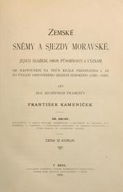 Cover of: Zemské sněmy a sjezdy moravské by František Kameníček