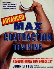 Cover of: Advanced max contraction training by John R. Little