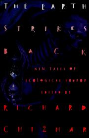 Cover of: The Earth Strikes Back: New Tales of Ecological Horror