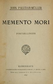 Cover of: Memento mori by Johannes Nathanael Paludan-Müller