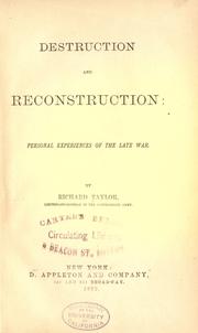 Cover of: Destruction and reconstruction: personal experiences of the late war.