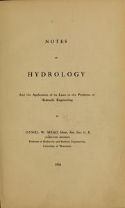 Cover of: Notes on hydrology and the application of its laws to the problems of hydraulic engineering