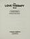 Cover of: The love therapy book