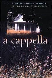 Cover of: A cappella: Mennonite voices in poetry