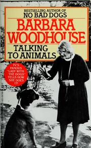 Cover of: Talking to Animals by Barbara Woodhouse