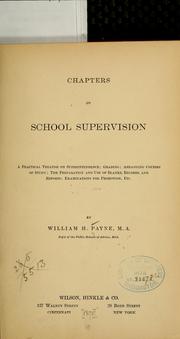 Cover of: Chapters on school supervision by William H[arold] Payne