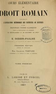 Cover of: Cours élémentaire de droit romain by E. Didier-Pailhe 