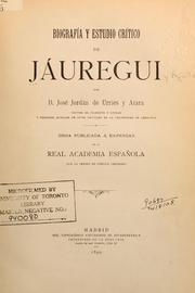 Biografía y estudio crítico de Jauregui by José Jordán de Urríes y Azara