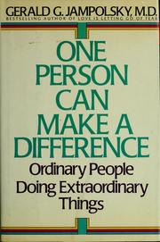 Cover of: One person can make a difference: ordinary people doing extraordinary things