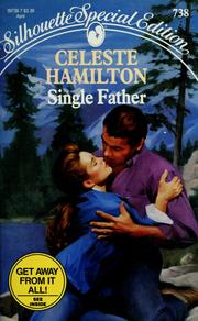 Cover of: Single Father by Celeste Hamilton