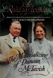 Cover of: The Materializing of Duncan McTavish (The Road to Avonlea Series, Book 4)
