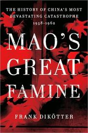 Cover of: Mao's great famine by Frank Dikötter