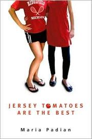 Cover of: Jersey tomatoes are the best