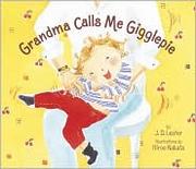 Cover of: Grandma Calls Me Gigglepie