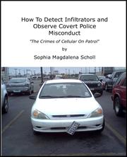 How To Detect Infiltrators and Observe Covert Police Misconduct