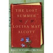 Cover of: The lost summer of Louisa May Alcott