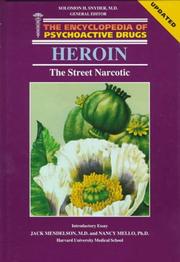 Cover of: Heroin: the street narcotic
