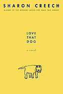 Cover of: Love That Dog by Sharon Creech