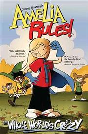 Cover of: Amelia Rules 01 The Whole World's Crazy by 