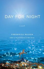 Cover of: Day for night by Frederick Reiken