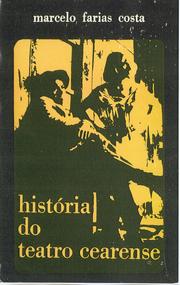 Cover of: História do teatro cearense.