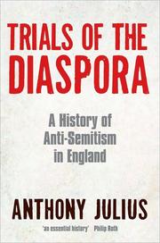 Cover of: Trials of the Diaspora: a history of anti-semitism in England