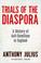 Cover of: Trials of the Diaspora