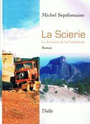 Cover of: La Scierie by 