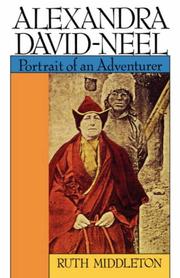 Cover of: Alexandra David-Néel: portrait of an adventurer