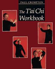 The Tʻai chi workbook by Paul H. Crompton