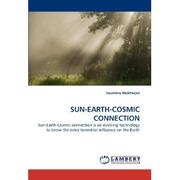 Cover of: Sun Earth Cosmic connection