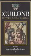 Cuiloni! by José Luis Basulto Ortega